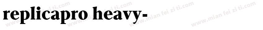 replicapro heavy字体转换